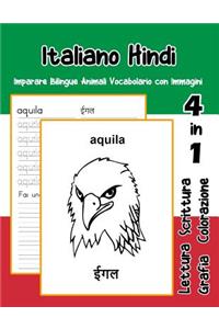 Italiano Hindi Imparare Bilingue Animali Vocabolario con Immagini: Dizionario per bambini delle elementari a1 a2 ba b2 c1 c2