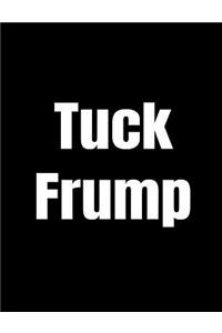 Tuck Frump