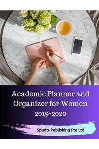 Academic Planner and Organizer for Women 2019-2020