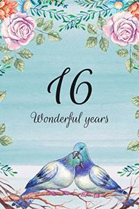 16 Wonderful Years