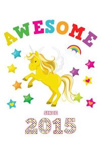Awesome Since 2015