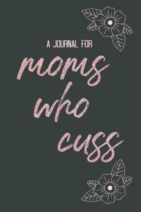 Journal for Moms Who Cuss