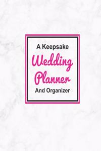 A Keepsake Wedding Planner And Organizer