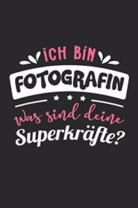 Ich Bin Fotografin Was Sind Deine Superkräfte?