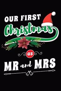 Our First Christmas As Mr And Mrs