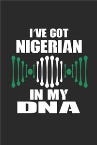 I've Got Nigerian in My DNA