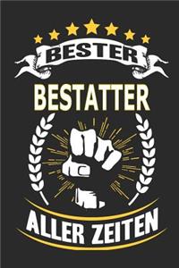 Bester Bestatter aller Zeiten