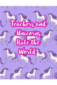 Teachers and Unicorns Rule the World