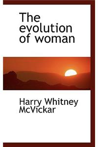 The Evolution of Woman