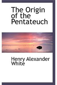 The Origin of the Pentateuch