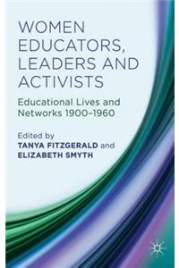 Women Educators, Leaders and Activists