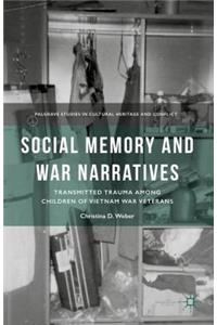 Social Memory and War Narratives