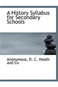 A History Syllabus for Secondary Schools