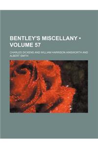 Bentley's Miscellany (Volume 57)