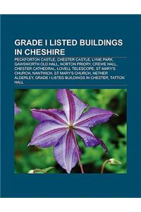 Grade I Listed Buildings in Cheshire
