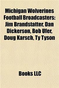 Michigan Wolverines Football Broadcasters