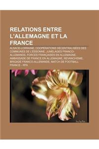 Relations Entre L'Allemagne Et La France