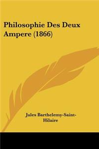 Philosophie Des Deux Ampere (1866)