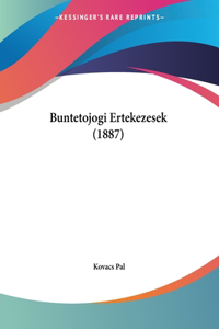 Buntetojogi Ertekezesek (1887)