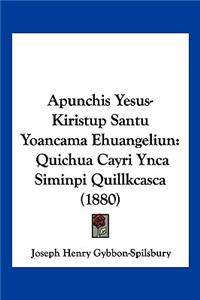 Apunchis Yesus-Kiristup Santu Yoancama Ehuangeliun