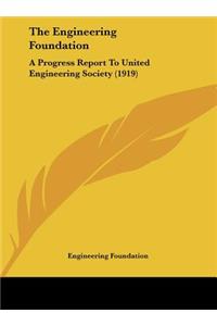 The Engineering Foundation