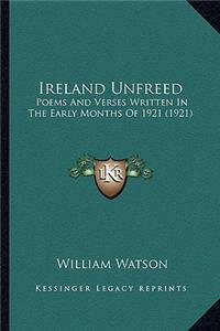 Ireland Unfreed Ireland Unfreed