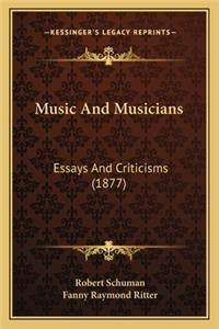 Music and Musicians