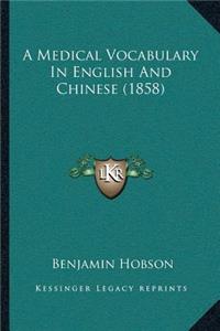 Medical Vocabulary in English and Chinese (1858)