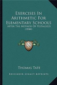 Exercises in Arithmetic for Elementary Schools