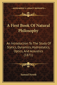 First Book Of Natural Philosophy