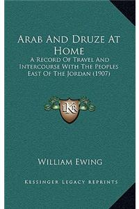 Arab And Druze At Home