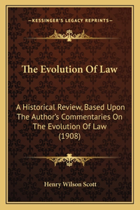 The Evolution Of Law