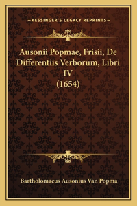 Ausonii Popmae, Frisii, De Differentiis Verborum, Libri IV (1654)