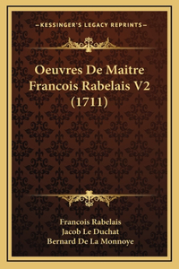 Oeuvres De Maitre Francois Rabelais V2 (1711)