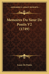 Memoires Du Sieur De Pontis V2 (1749)