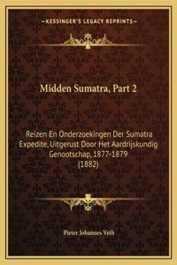 Midden Sumatra, Part 2
