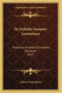 De Orchideis Europaeis Annotationes