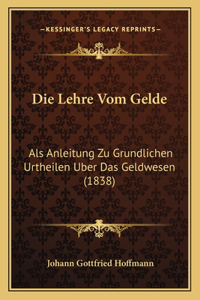Die Lehre Vom Gelde