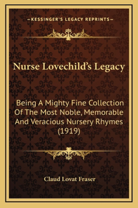 Nurse Lovechild's Legacy