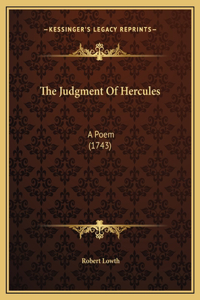 The Judgment Of Hercules