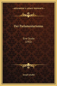 Der Parlamentarismus