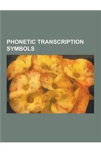 Phonetic Transcription Symbols
