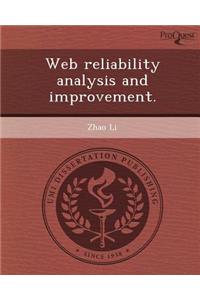 Web Reliability Analysis and Improvement