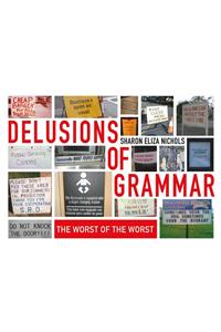 Delusions of Grammar