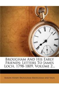 Brougham and His Early Friends