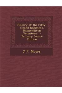 History of the Fifty-Second Regiment, Massachusetts Volunteers