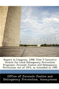 Report to Congress, 1998