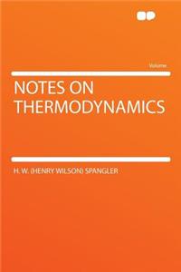 Notes on Thermodynamics