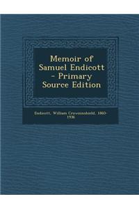 Memoir of Samuel Endicott