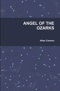 Angel of the Ozarks